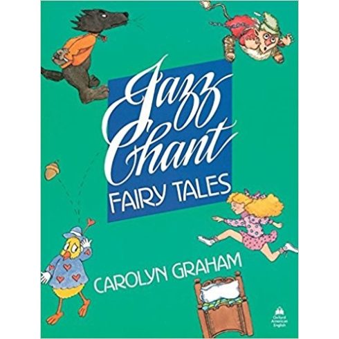 Jazz Chant Fairy Tales TB. Graham, Carolyne