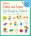 Usborne Listen and Learn: Get Ready for School Usborne Listen and Learn: Get Ready for School