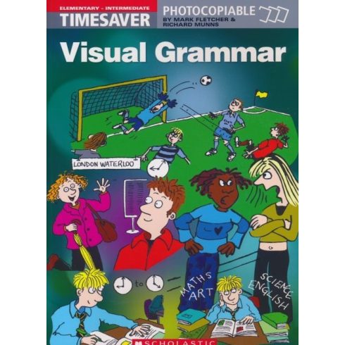English Timesavers: Visual Grammar - Photocopiable