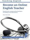 Become an Online English Teacher - Essential tools, strategies and methodologies for building a successful business Become an Online English Teacher - Essential tools, strategies and methodologies for building a successful business