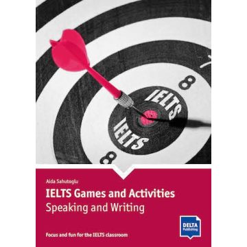 IELTS Games and Activities: Speaking and Writing