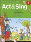 Act & Sing 1 with CD Act & Sing 1 with CD