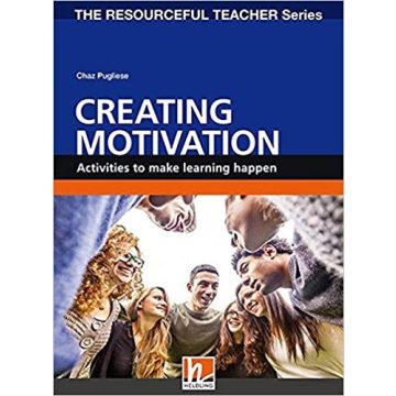 Creating Motivation - Activities to make learning happen