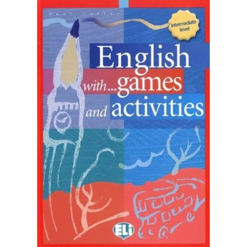 English with Games, Activities and Lots of Fun Intermediate
