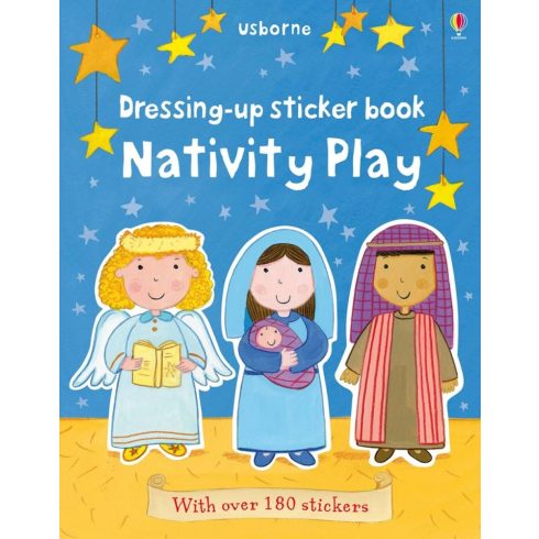 Dressing up sticker book: Nativity play- Karácsonyi matricás könyv